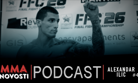 MMANovosti- Podcast #41 – Aleksandar Ilić, Zlatko Ostrogonac- UFC209, prognoze za UFC FN106